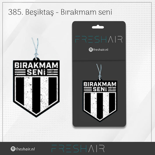 Besiktas - Birakmam seni